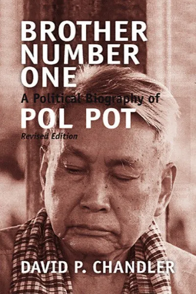 Brother Number One: A Political Biography of Pol Pot